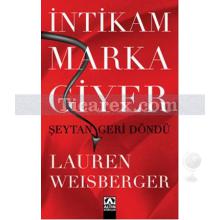 İntikam Marka Giyer | Lauren Weisberger