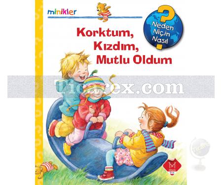 Minikler Serisi - Korktum, Kızdım, Mutlu Oldum | Kolektif - Resim 1