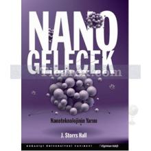 Nano Gelecek | J. Storrs Hall