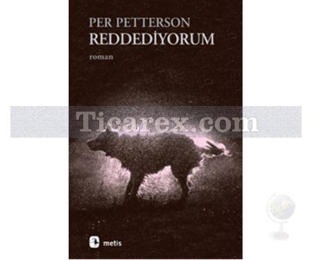 Reddediyorum | Per Petterson - Resim 1