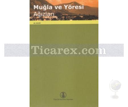 Muğla ve Yöresi Ağızları | Ali Akar - Resim 1