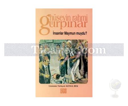 İnsanlar Maymun muydu? | Hüseyin Rahmi Gürpınar - Resim 1