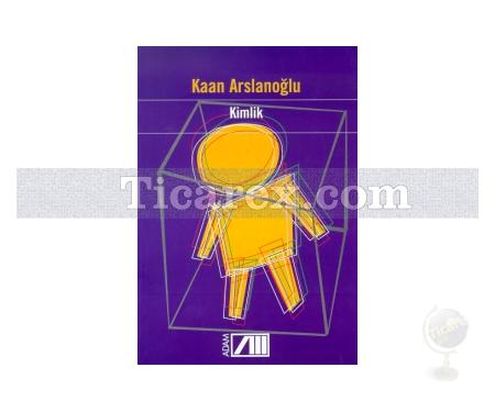 Kimlik | Kaan Arslanoğlu - Resim 1