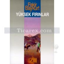 Yüksek Fırınlar | Fakir Baykurt