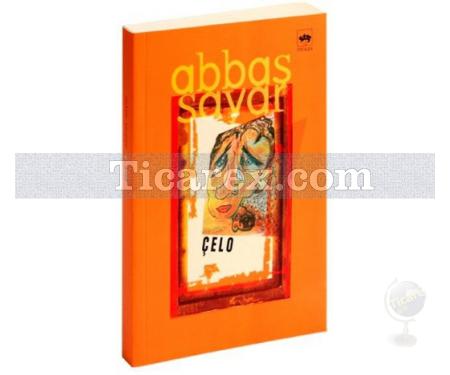 Çelo | Abbas Sayar - Resim 1