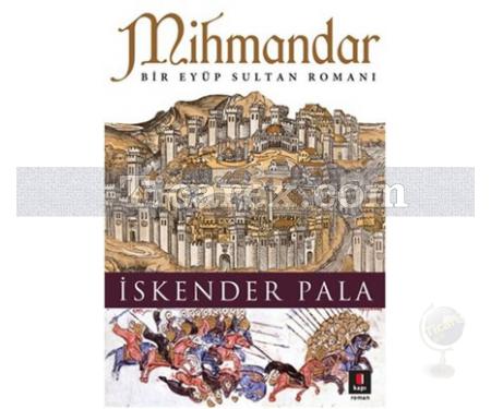 Mihmandar | İskender Pala - Resim 1