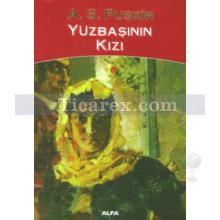 Yüzbaşının Kızı | Aleksandr Sergeyeviç Puşkin