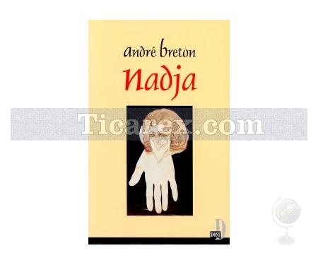 Nadja | Andre Breton - Resim 1