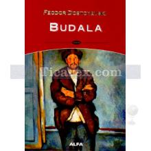 Budala | Fyodor Mihayloviç Dostoyevski