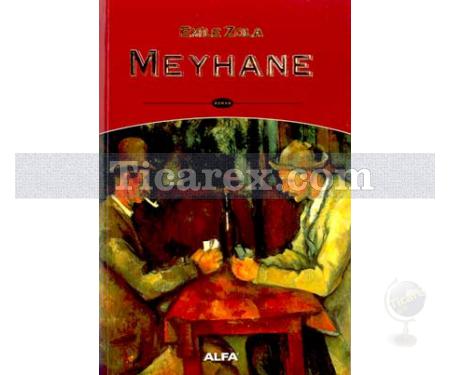 Meyhane | Emile Zola - Resim 1