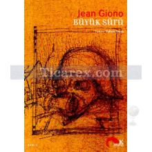 Büyük Sürü | Jean Giono