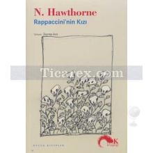 Rappaccini'nin Kızı | Nathaniel Hawthorne