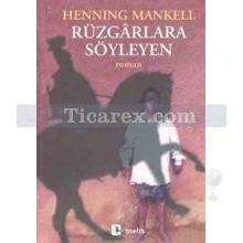 Rüzgarlara Söyleyen | Henning Mankell