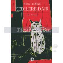 Kedilere Dair | Doris Lessing