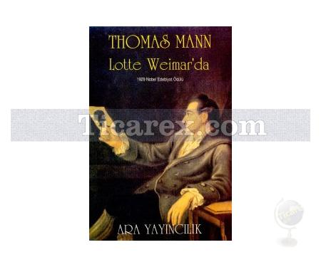 Lotte Weimar'da | Thomas Mann - Resim 1