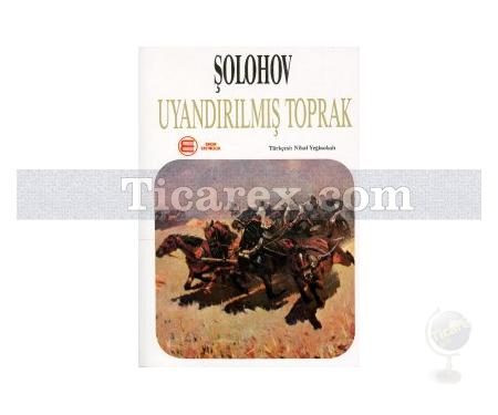 Uyandırılmış Toprak | Mihail Aleksandroviç Şolohov - Resim 1