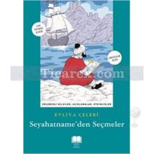 Seyahatname'den Seçmeler | Evliya Çelebi