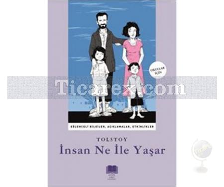 İnsan Ne ile Yaşar | ( Çocuklar İçin ) | Lev Nikolayeviç Tolstoy - Resim 1