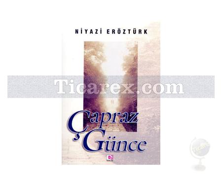 Çapraz Günce | Niyazi Eröztürk - Resim 1