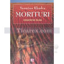 morituri_cezayir_de_olum