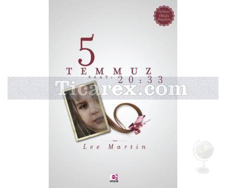 5 Temmuz Saat: 20:33 | Lee Martin - Resim 1