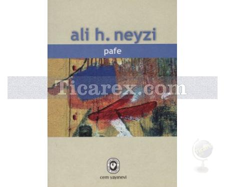 Pafe | Ali H. Neyzi - Resim 1