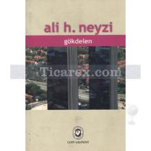 Gökdelen | Ali H. Neyzi