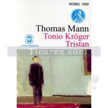 Tonio Kröger Tristan | Thomas Mann