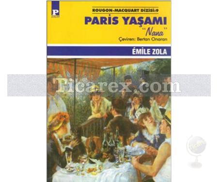 Paris Yaşamı | Nana | Emile Zola - Resim 1