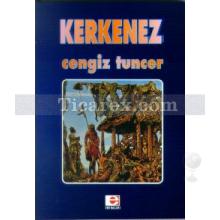 Kerkenez | Cengiz Tuncer