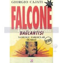 Falcone Bağlantısı | Namuslu Yargıçlar Ölmeli | Giorgio Cajati