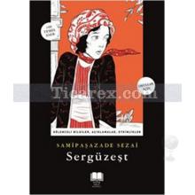 Sergüzeşt | Samipaşazade Sezai