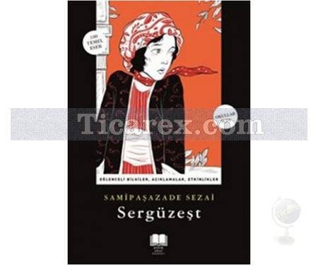 Sergüzeşt | Samipaşazade Sezai - Resim 1