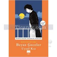 Beyaz Geceler - Uysal Kız | Fyodor Mihayloviç Dostoyevski