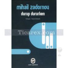 Durup Dururken | Mihail Zadornov