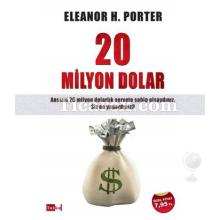 20 Milyon Dolar | Eleanor H. Porter