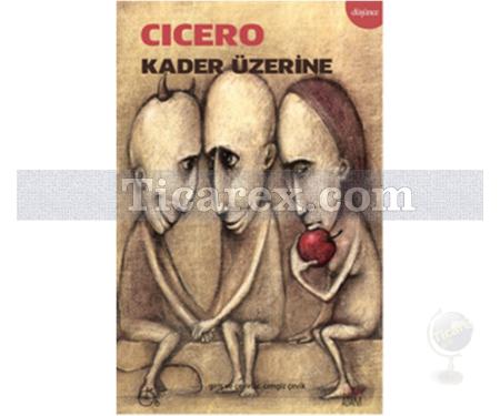 Kader Üzerine | Cicero - Resim 1