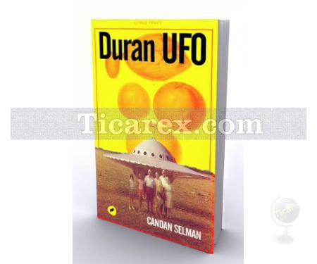 Duran UFO | Candan Selman - Resim 1