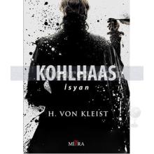 Kohlhaas | İsyan | Heinrich von Kleist
