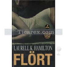 Flört | Laurell K. Hamilton