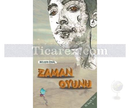 Zaman Oyunu | Belgin Önal - Resim 1