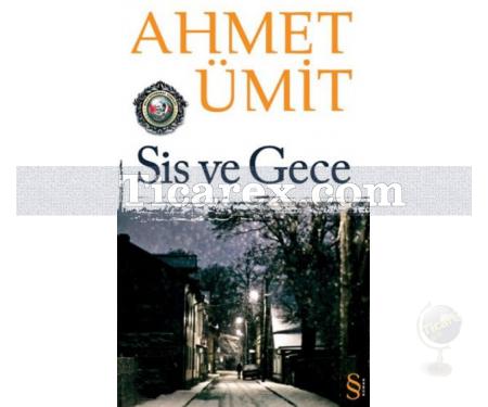 Sis ve Gece (Cep Boy) | Ahmet Ümit - Resim 1