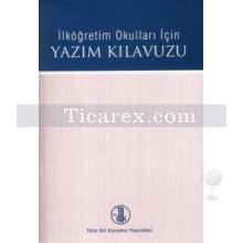 yazim_kilavuzu_(ilkogretim_okullari_icin)