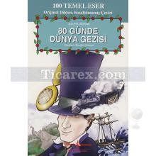 80 Günde Dünya Gezisi | Jules Verne