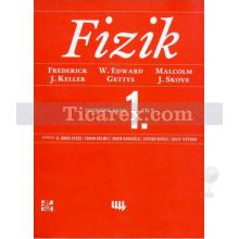 Fizik 1 | Frederick J. Keller, Malcolm J. Skove, W. Edward Gettys