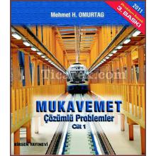 Mukavemet Cilt: 1 (Çözümlü Problemler) | Mehmet H. Omurtag