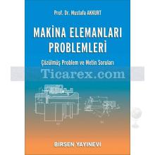 Makina Elemanları Problemleri | Mustafa Akkurt