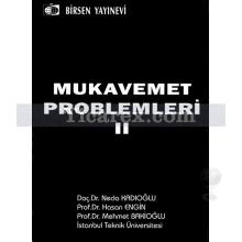 Mukavemet Problemleri Cilt: 2 | Necla Kadıoğlu, Hasan Engin, Mehmet Bakioğlu