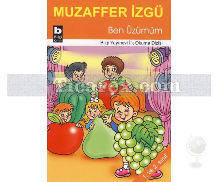 Ben Üzümüm | Muzaffer İzgü - Resim 1