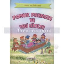 Pamuk Prenses ve Yedi Cüceler | Anonim